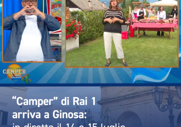 Ginosa: "Protagonista su Rai 1 con “Camper.” Just tv - Just TV
